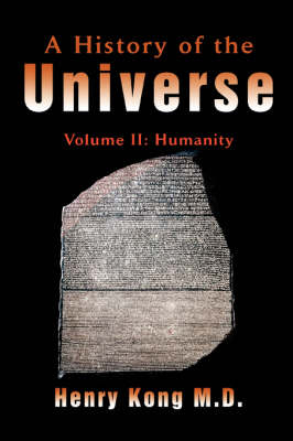 A History of the Universe - henry kong