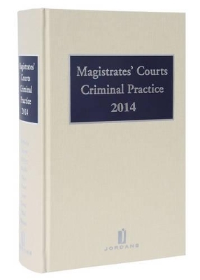 Magistrates' Courts Criminal Practice 2014