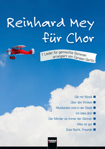 Reinhard Mey f&uuml;r Chor SATB - Reinhard Mey