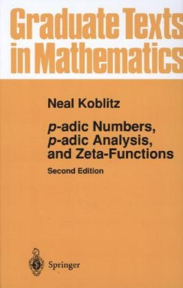 p-adic Numbers, p-adic Analysis, and Zeta-Functions