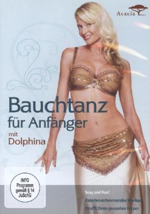 Bauchtanz f&uuml;r Anf&auml;nger, 1 DVD -  Dolphina