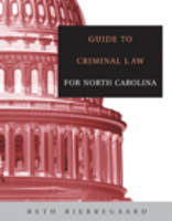 Guide to Criminal Law N C