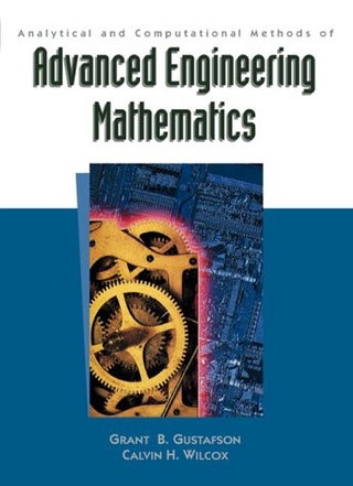 Analytical and Computational Methods of Advanced Engineering Mathematics