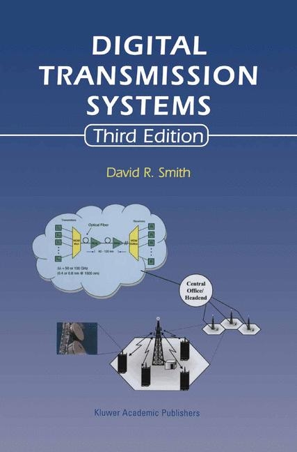 Digital Transmission Systems -  David R. Smith