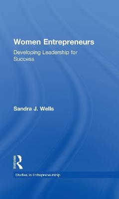Women Entrepreneurs - Sandra J. Wells