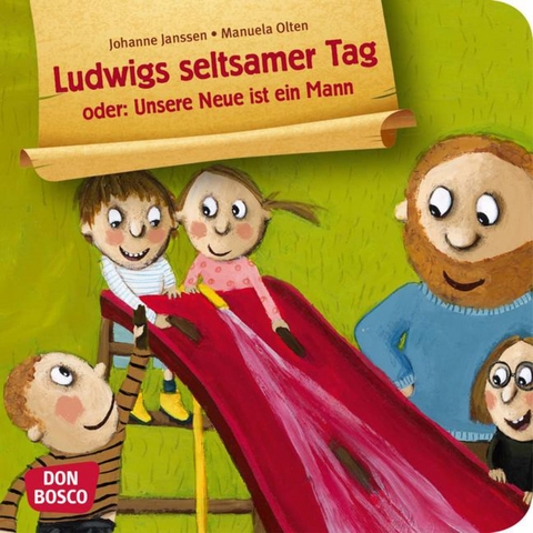 Ludwigs seltsamer Tag oder: Unsere Neue ist ein Mann. Mini-Bilderbuch. - Johanne Janssen