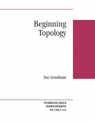 Beginning Topology - Sue E. Goodman