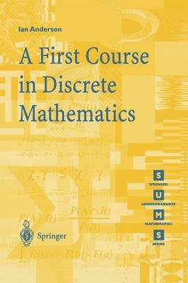 First Course in Discrete Mathematics