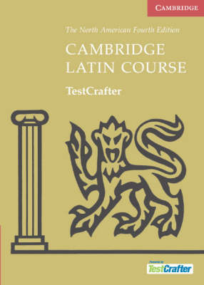 Cambridge Latin Course TestCrafter -  North American Cambridge Classics Project