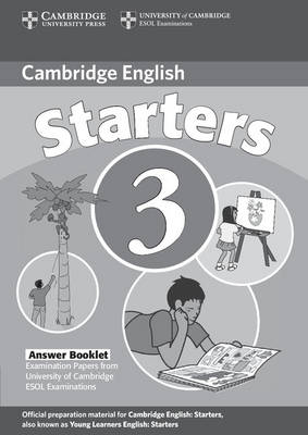 Cambridge Young Learners English Tests Starters 3 Answer Booklet -  Cambridge ESOL