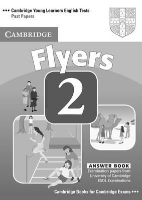 Cambridge Young Learners English Tests Flyers 2 Answer Booklet -  Cambridge ESOL