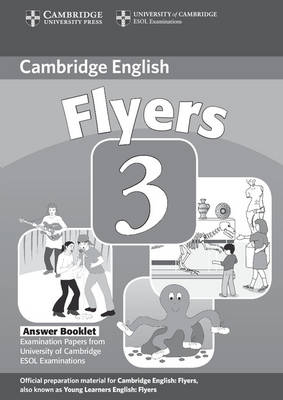 Cambridge Young Learners English Tests Flyers 3 Answer Booklet -  Cambridge ESOL