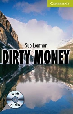 Dirty Money Starter/Beginner Book with Audio CD Pack - Sue Leather