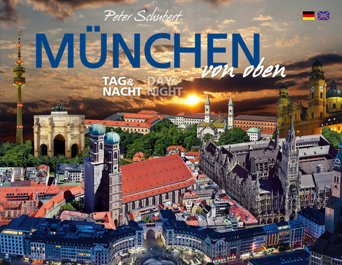 M&uuml;nchen von oben - Tag & Nacht