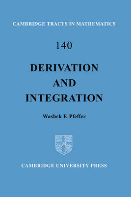 Derivation and Integration - Washek F. Pfeffer