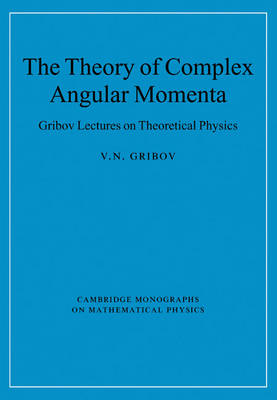 The Theory of Complex Angular Momenta