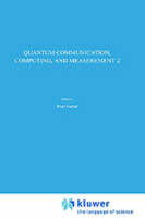 Quantum Communication, Computing, and Measurement 2