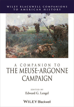 A Companion to the Meuse-Argonne Campaign - 