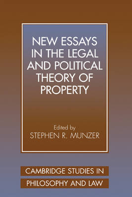 New Essays in the Legal and Political Theory of Property