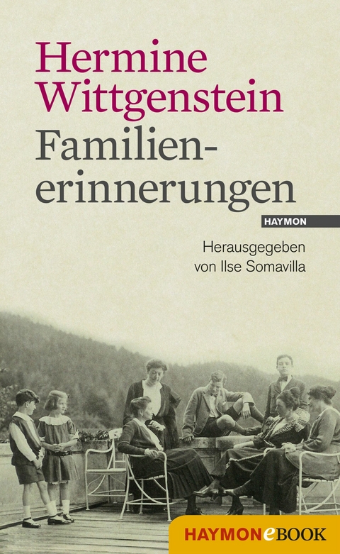 Familienerinnerungen - Hermine Wittgenstein