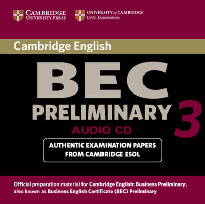 Cambridge BEC Preliminary 3 Audio CD -  Cambridge ESOL