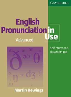 English Pronunciation in Use Advanced Book with Answers, with Audio - Martin Hewings