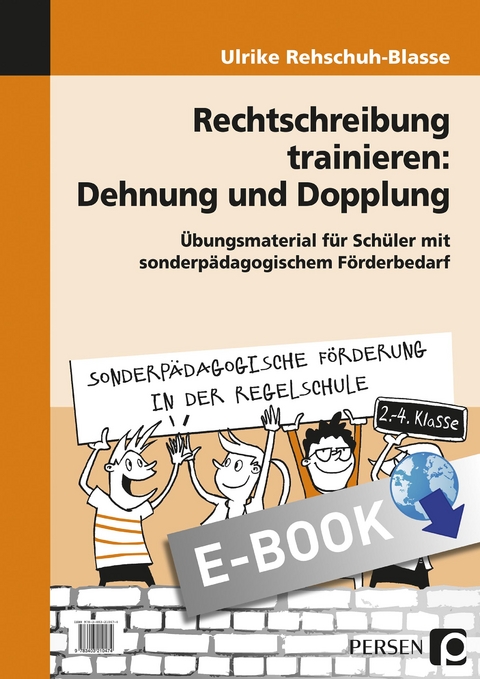 Rechtschreibung trainieren: Dehnung und Dopplung - Ulrike Rehschuh-Blasse