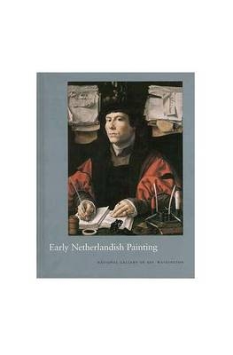 Early Netherlandish Painting - John Oliver Hand, Martha Wolff