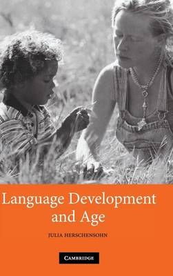 Language Development and Age - Julia Herschensohn