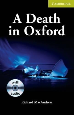 A Death in Oxford Starter/Beginner Book with Audio CD Pack - Richard MacAndrew