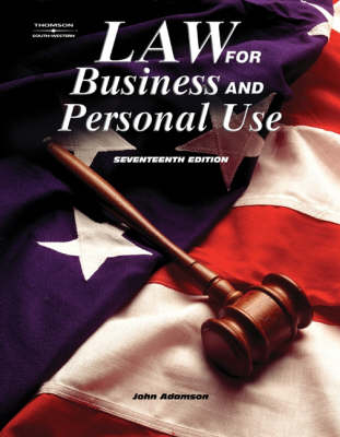 Law for Business and Personal Use - John Adamson