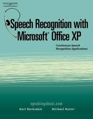 Speech Recognition with Microsoft Office XP