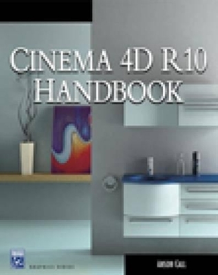 Cinema 4d 10 Handbook