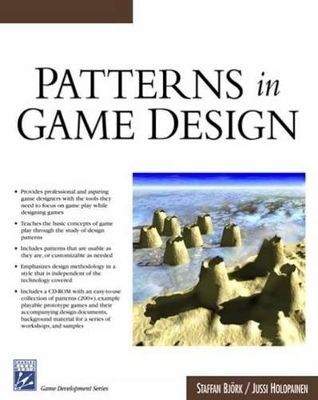 Patterns in Game Design - Staffan Bjork, Jussi Holopainen