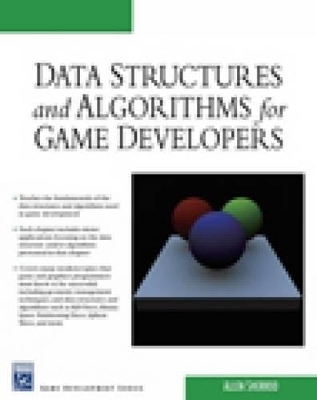 Data Structures and Algorithms for Game Developers - Allen Sherrod