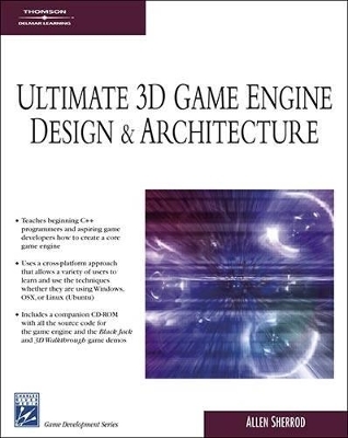 Ultimate 3d Game Engine Design and Architecture