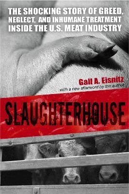 Slaughterhouse - Gail A. Eisnitz