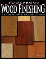 Foolproof Wood Finishing - Teri Masaschi