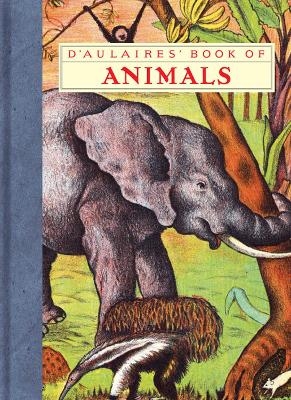 D'aulaires' Book Of Animals -  Ingri