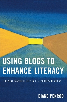 Using Blogs to Enhance Literacy