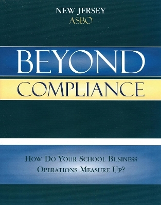 Beyond Compliance