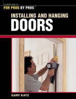 Installing and Hanging Doors