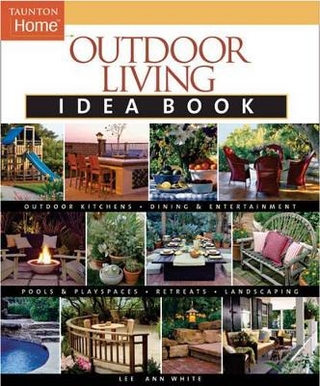 Outdoor Living Idea Book