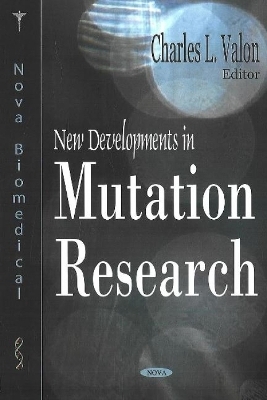 New Developments in Mutation Research - 
