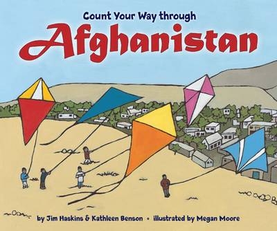 Count Your Way Through Afghanistan - Jim Haskins, Kathleen Benson