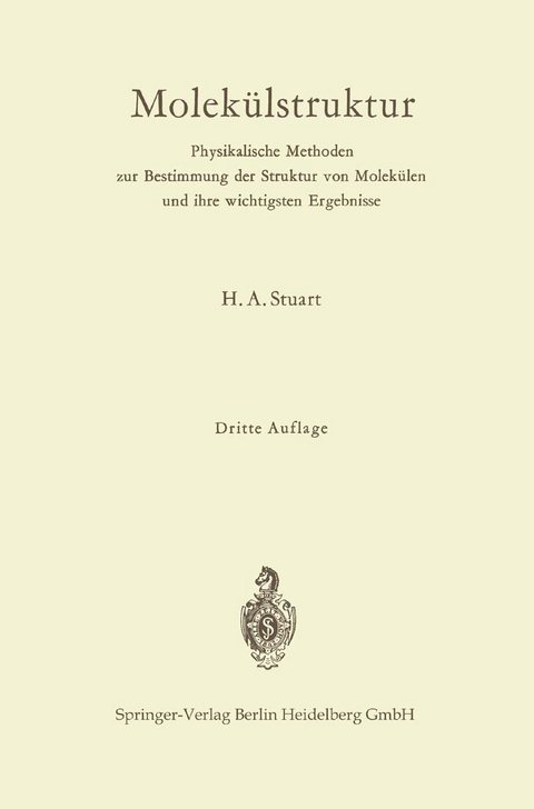 Molek&uuml;lstruktur - Herbert A. Stuart, Ernst Funck