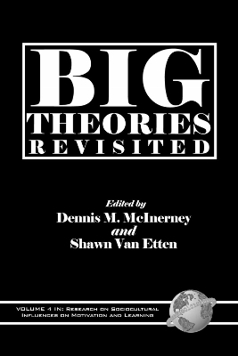 Big Theories Revisited - 