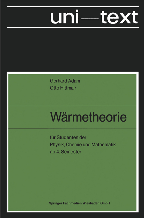 W&auml;rmetheorie - Gerhard Adam, Otto Hittmair