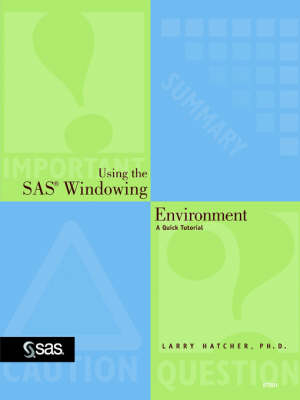 Using the SAS(R) Windowing Environment
