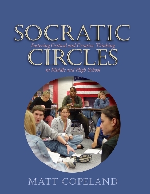 Socratic Circles - Matt Copeland